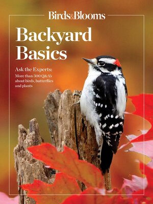 cover image of Birds and Blooms Backyard Basics
